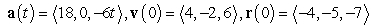 Find the position function from the given acceleration function.   A)    B)    C)    D)   