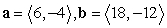 Determine whether the vectors a and b are parallel.   A)  parallel B)  not parallel