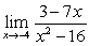 Determine the limit.   Answer with a number,   ,   or that the limit does not exist. A)    B)    C)  16 D)  The limit does not exist.