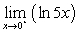 Determine the limit.   Answer with a number,   ,   or that the limit does not exist. A)  -5 B)  0 C)    D)    E)  The limit does not exist.