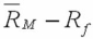 The market risk premium A) can be defined by the difference between the expected market return and the risk-free rate. B) is the reward for bearing nondiversifiable risk. C) is the slope of the security market line. D) can be expressed as   . E) all of the above are correct.