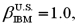 Suppose the domestic U.S. beta of IBM is 1.0, that is   and that the expected return on the U.S. market portfolio is   percent, and that the U.S. T-bill rate is 6 percent. If the world beta measure of IBM is   then we can say A) That if the U.S. markets are fully integrated with the rest of the world, IBM's cost of equity capital would be 20% lower than if U.S. markets were segmented. B) That if the U.S. markets are fully integrated with the rest of the world, IBM's cost of equity capital would be 10% lower than if U.S. markets were segmented. C) That if the U.S. markets are fully integrated with the rest of the world, IBM's cost of equity capital would be one-third lower than if U.S. markets were segmented. D) None of the above