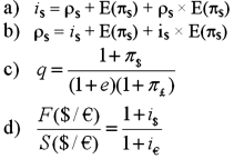 The Fisher effect can be written for the United States as:   A) Option A B) Option B C) Option C D) Option D