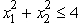 Consider the following nonlinear programming problem.Maximize Z =   ,subject to   and   ≥ 0,   ≥ 0.Use dynamic programming to solve this problem.