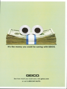   Geico Ad -Geico ad shown above is an example of which type of appeal? A)  reminder B)  fear C)  sex D)  cognitive E)  humor