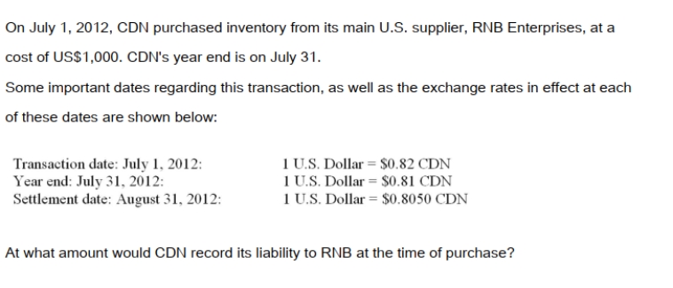  A)  $805 CDN. B)  $810 CDN. C)  $820 CDN. D)  $820 US.