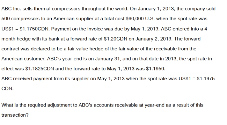   A)  $450 decrease. B)  Nil. C)  $450 increase. D)  $900 increase.