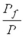 <strong>If we let P = the domestic price of a basket of goods and P<sub>f</sub> the foreign price of the same basket of goods, and = the nominal exchange rate of U.S.$/foreign currency the real exchange rate is best expressed as:</strong> A) B) C) D)
