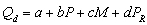Use the following general linear demand function below:   where Q<sub>d</sub> = quantity demanded,P = the price of the good,M = income,   = the price of a good related in consumption.For the general linear demand function given above A)    B) d is the effect on the quantity demanded of the good of a one-dollar change in the price of the related good,all other things constant. C) b is the effect on the quantity demanded of the good of a one-dollar change in the price of the good,all other things constant. D) all of the above