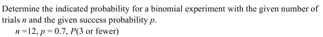 <strong> </strong> A) 0.0002 B) 0.9983 C) 0.0017 D) 0.0095