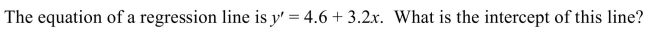 <strong> </strong> A) 3.2 B) 0 C) 4.6 D) -4.6