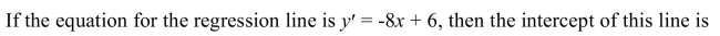 <strong> </strong> A) 12 B) 6 C) -8 D) -2