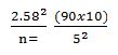 In the following sample size formula,which level of confidence is being used?   A) 90% B) 95% C) 99% D) 68% E) none of the above