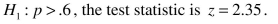 For the next questions, find the P-value using the given information -With  