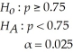 For the following hypothesis test   With n = 100 and p = 0.66,state the calculated value of the test statistic. A) 2.7299 B) -2.0785 C) 1.4919 D) -0.3421