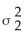 One of the major automobile makers has developed two new engines.At question is whether the two engines have the same variability with respect to miles per gallon.To test this,the following information is available:    Based on this situation and the information provided,the appropriate null and alternative hypotheses are: H<sub>0</sub> :   ≠   H<sub>a</sub> :   =  