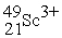 <strong>A cation has 28 neutrons and 21 electrons. If it has a +3 charge, what is its correct symbol?</strong> A) B) C) D) E)