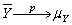 <strong>An estimator of the population value is unbiased if</strong> A) = . B) has the smallest variance of all estimators. C) . D)E( )= .