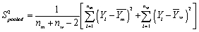 Your textbook states that when you test for differences in means and you assume that the two population variances are equal,then an estimator of the population variance is the following  pooled  estimator:   Explain why this pooled estimator can be looked at as the weighted average of the two variances.