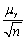<strong>The mean of the sample average , ,is</strong> A) . B) . C) . D) for n > 30.