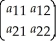 A = ,B = ,and C = show that = + and = .