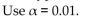 Preliminary data analyses indicate that it is reasonable to consider the assumptions for one-way ANOVA satisfied.Perform the required hypothesis test using the critical-value approach. Four different types of fertilizers are used on raspberry plants. The number of raspberries on each randomly selected plant is given below. Test the claim that the type of fertilizer makes no difference in the mean number of raspberries per plant.