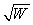 <strong>Which of the following utility functions would indicate the most (relative)risk averse behavior?</strong> A)U(W)= W. B)U(W)= . C)U(W)= ln W. D)U(W)= 1/W.