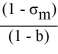Assume that an investor invests in one risky and one risk free asset. Let σ<sub>m</sub> be the standard deviation of the risky asset and b the proportion of the portfolio invested in the risky asset. The standard deviation of the portfolio is then equal to ________. A)    B)    C)  (1 - b)  σ<sub>m</sub> D)  b σ<sub>m</sub> 