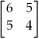 Element 1,1 of the inverse of the matrix   is A) -5. B) -4. C) 4. D) 5. E) None of the above