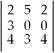 The value of the determinant   is A) 2. B) 14. C) -42. D) 42. E) None of the above