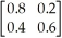 Given the following matrix of transition probabilities, find the equilibrium states.  