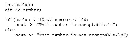 Which value can be entered to cause the following code segment to display the message:   A) 100 B) 10 C) 99 D) 0 E) All of these