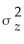 If the random variable Z follows a standard normal distribution,then,σ<sub>z</sub> =    .