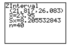 Which information is not shown on the screen below?   A)  the sample size B)  the sample standard deviation C)  the sample mean D)  the confidence level