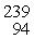 Plutonium-239 decays into uranium-235 plus an alpha particle. The energy released in the process is 5.24 MeV. Given the following mass values   He: 4.002603 u   U: 235.043924 u What is the mass of   Pu in atomic mass units? (1 u = 931.494 MeV/c<sup>2</sup>)  A)  239.05215 u B)  239.02775 u C)  239.00189 u D)  238.99919 u E)  238.98884 u
