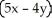 Simplify: 7x -   -   A)  x - 4y B)  11x - 12y C)  x + 12y D)  3x + 12y E)  3x - 4y
