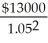 Solve: x(1.05)<sup>3</sup> + $1000 +   =  