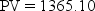 a) PV = 10 000.00; n = 2(4) = 8; i =   = 2% = 0.02; I/Y = 8; P/Y = C/Y = 4;           Programmed solution:   b) Amortization Table (done using Excel):   c) PMT = 1365.10; n = 5(number of payments left); i = 0.02     = $6434.34 Programmed solution:   The difference from the chart is due to rounding.