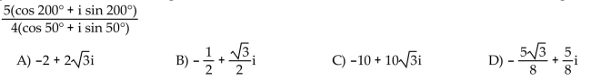 Find the quotient and write in rectangular form. First convert the numerator and denominator to trigonometric form.