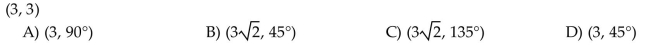 The rectangular coordinates of a point are given. Express the point in polar coordinates with