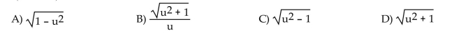 Write the following as an algebraic expression in u, u > 0. cos(arcsin u)