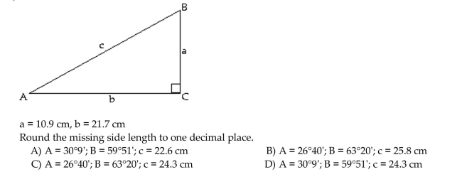 Solve the right triangle. If two sides are given, give angles in degrees and minutes.