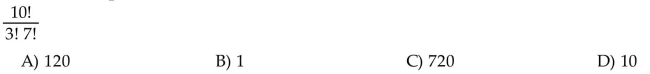 Evaluate the factorial expression.