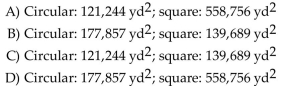 Solve. Determine the area of a circular enclosure and a square enclosure made with 1495 yards of fence. Use