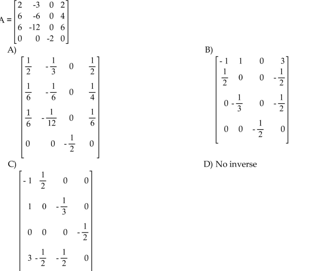 Find the inverse, if it exists, for the matrix.