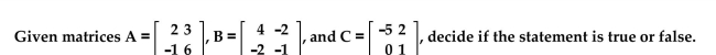   -ABC is a 2 × 4 matrix.  