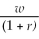 <strong>The optimal trade-off between current leisure and current consumption goods is expressed as</strong> A) MRS?,C = B) MRS?,C' = w. C) MRS?,C' = D) MRS?,C' =