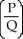 Which of the following represents the price elasticity of demand? A)    B)    +   C)    ×   D)    -  