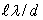  A diffraction-limited laser of length   and aperture diameter d generates light of wavelength  \lambda . If the beam is directed at the surface of the Moon a distance D away, the radius of the illuminated area on the moon is approximately: A)    B)  dD/ \lambda  C)    D)  D \lambda /d E)    