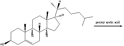 Predict the major product when cholesterol is treated with peroxy acetic acid.  
